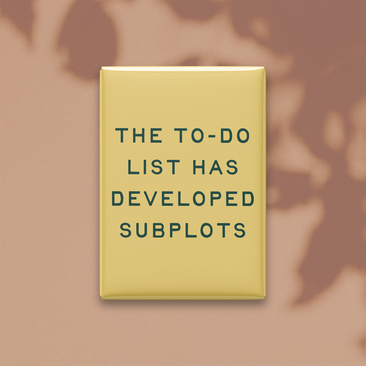 The To-do List Has Developed Subplots Magnet