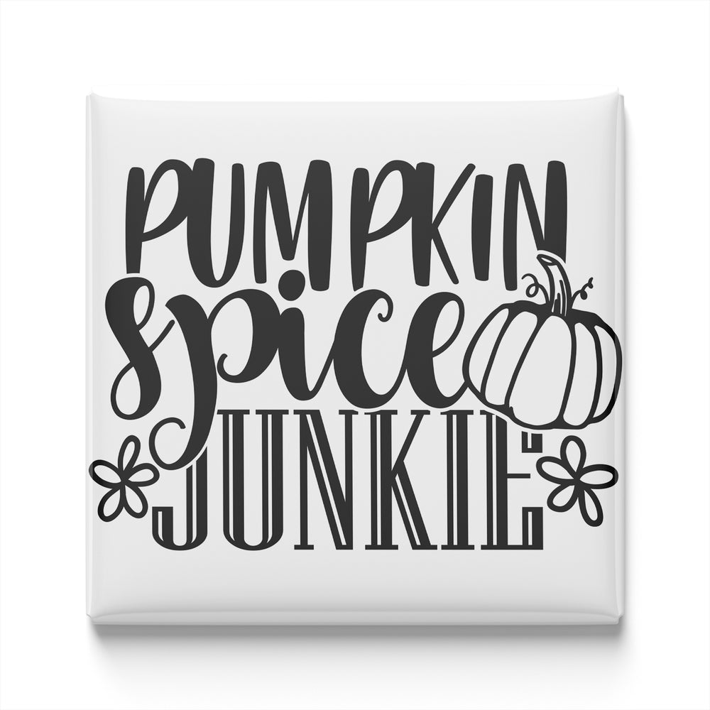 the text "Pumpkin spice junkie" in a stylized font, with a pumpkin and flowers as decorative elements.