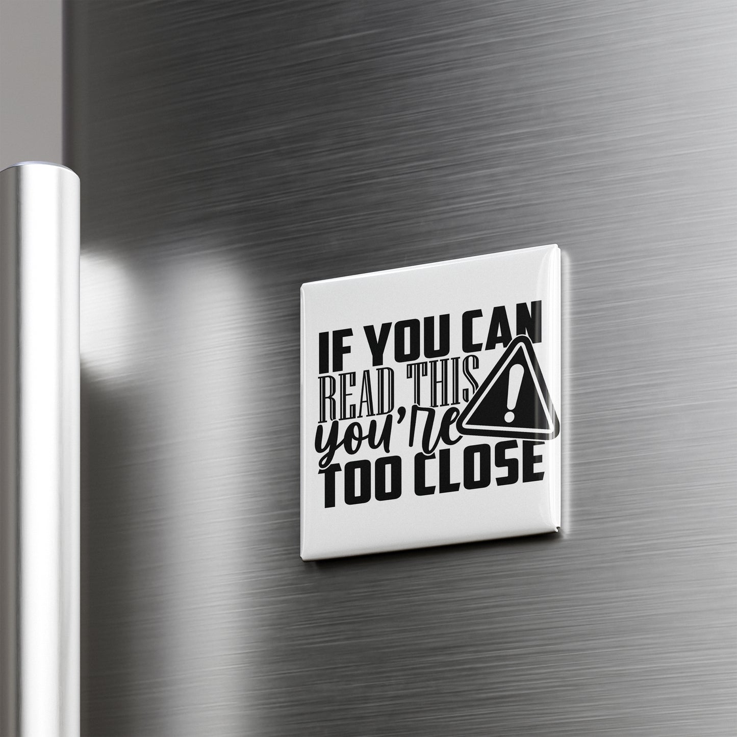 a refrigerator with a humorous warning sign on it.