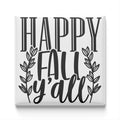 the text "HAPPY FALL Y'ALL" in a stylized font, surrounded by decorative leaves.