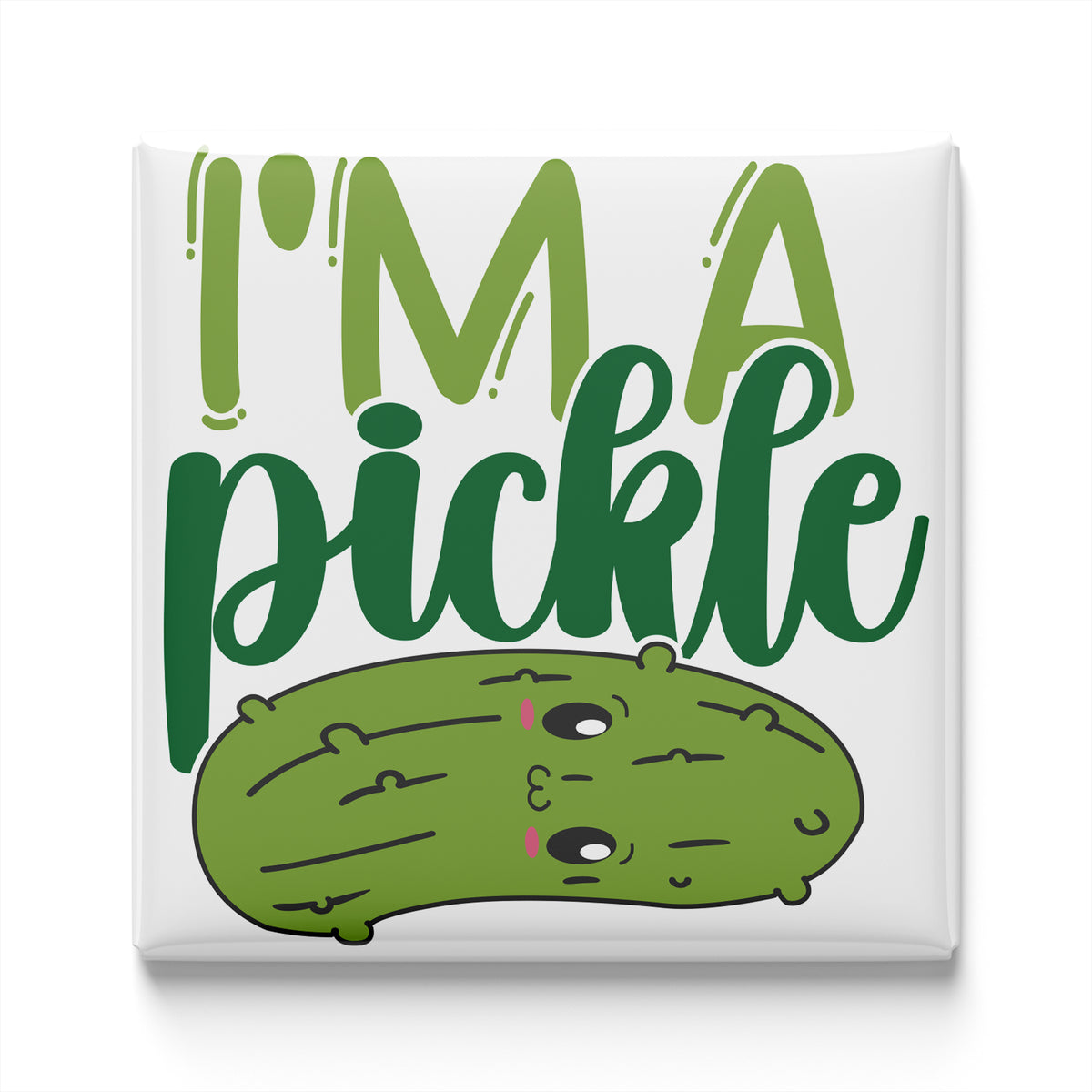 a cartoon illustration of a pickle with the text "I'm a pickle" written above it.