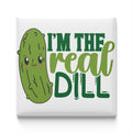 A cartoon image of a pickle with a face and the text "I'm the real dill" written below it.