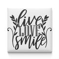 the text "Live Love Smile" in a stylized, decorative font.