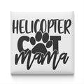 the text "HELICOPTER COT MAMA" in a stylized font, with a paw print symbol replacing the letter "C".