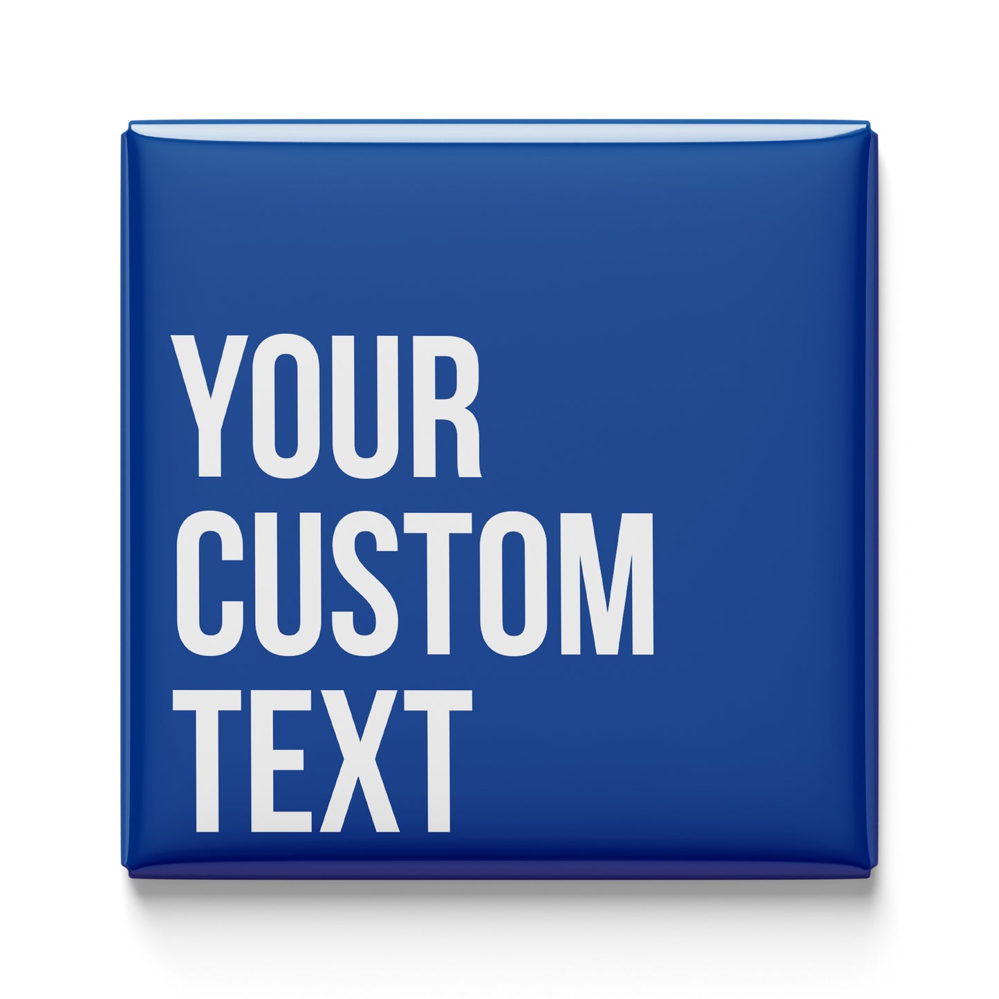 CUSTOM TEXT MAGNETS