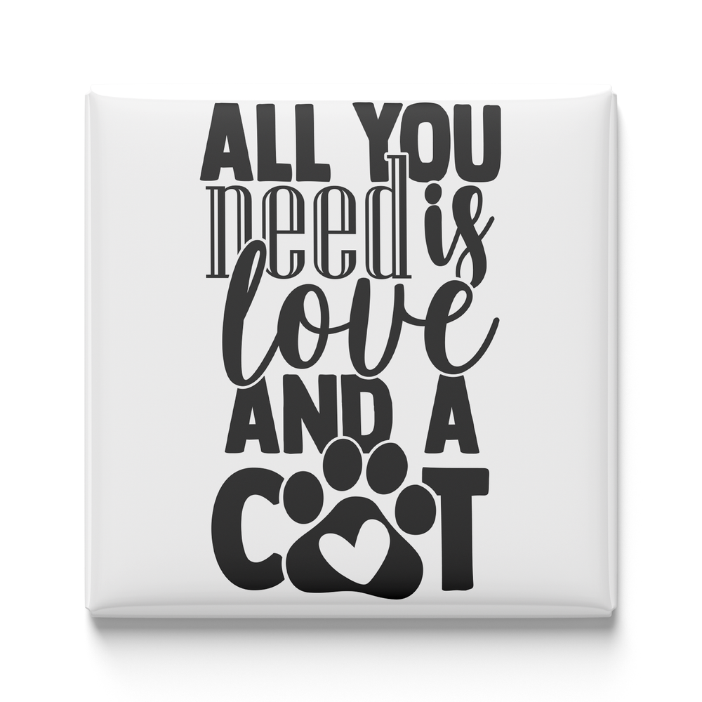 All You Need Is Love and a Cat Magnet