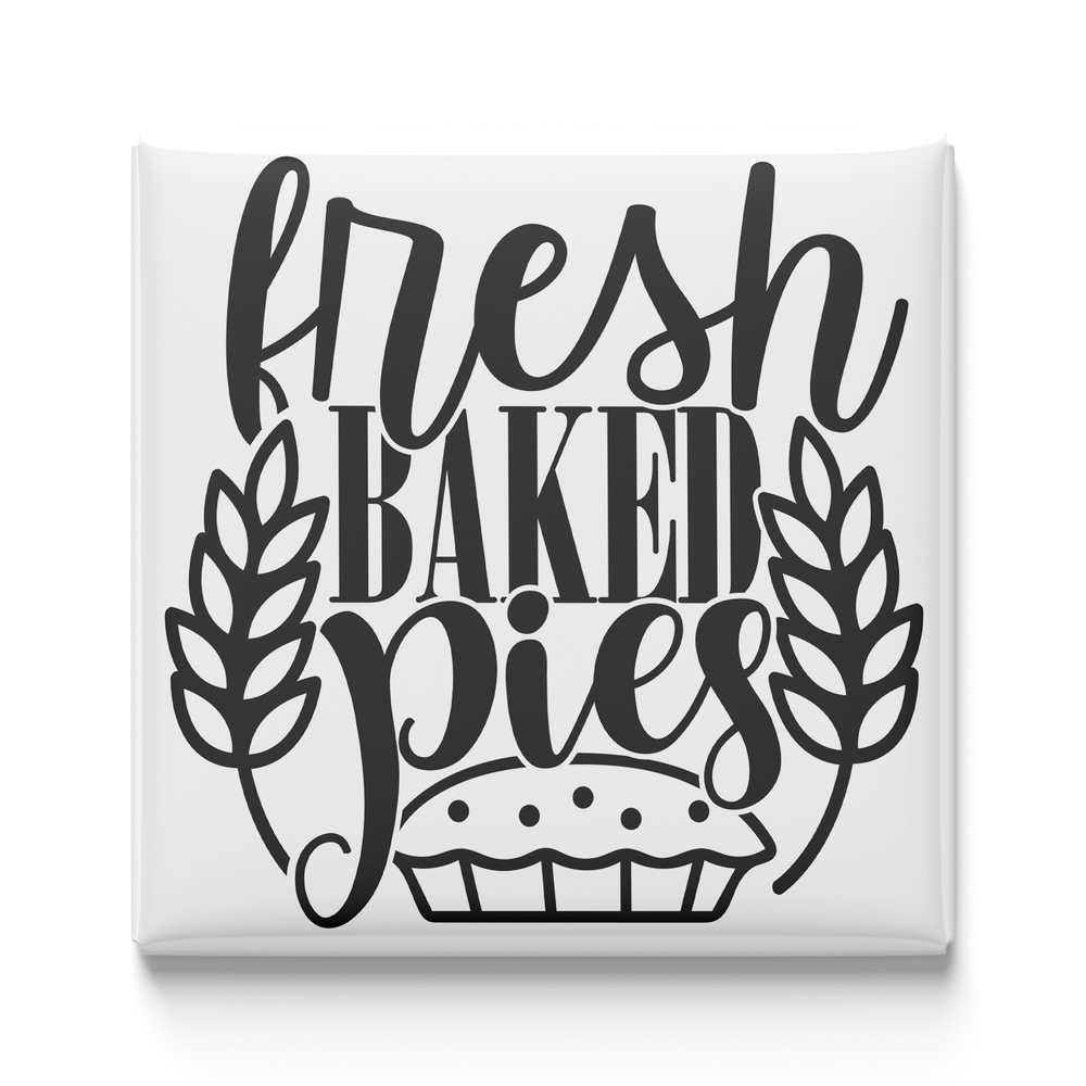 Fresh Baked Pies Magnet