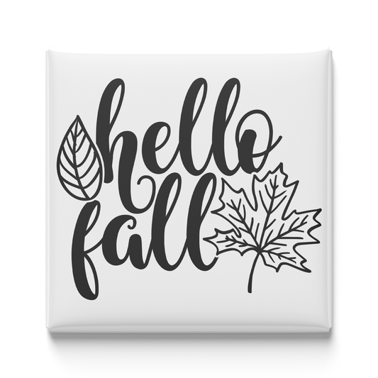 Hello Fall Magnet