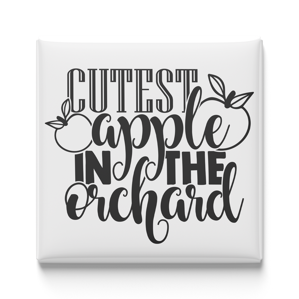 Cutest Apple in the Orchard Magnet