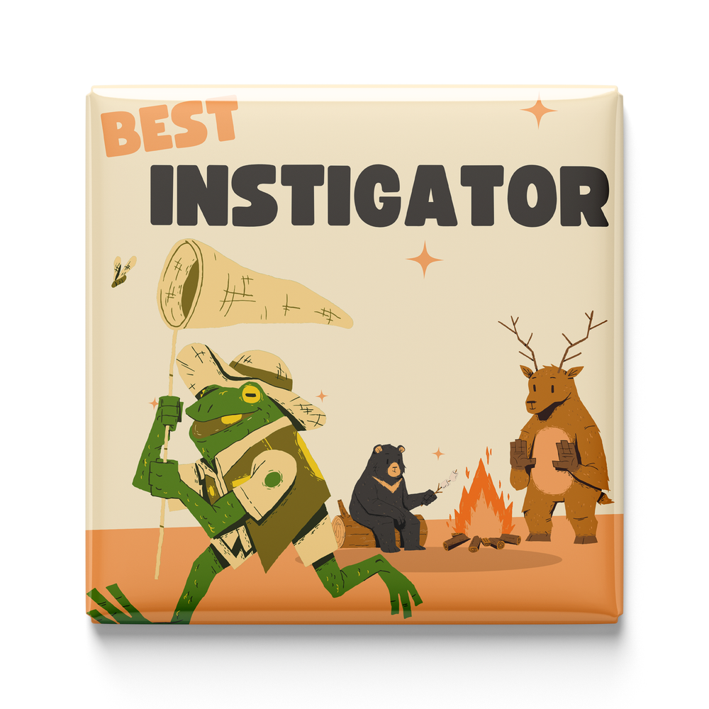 Best Instigator Magnet