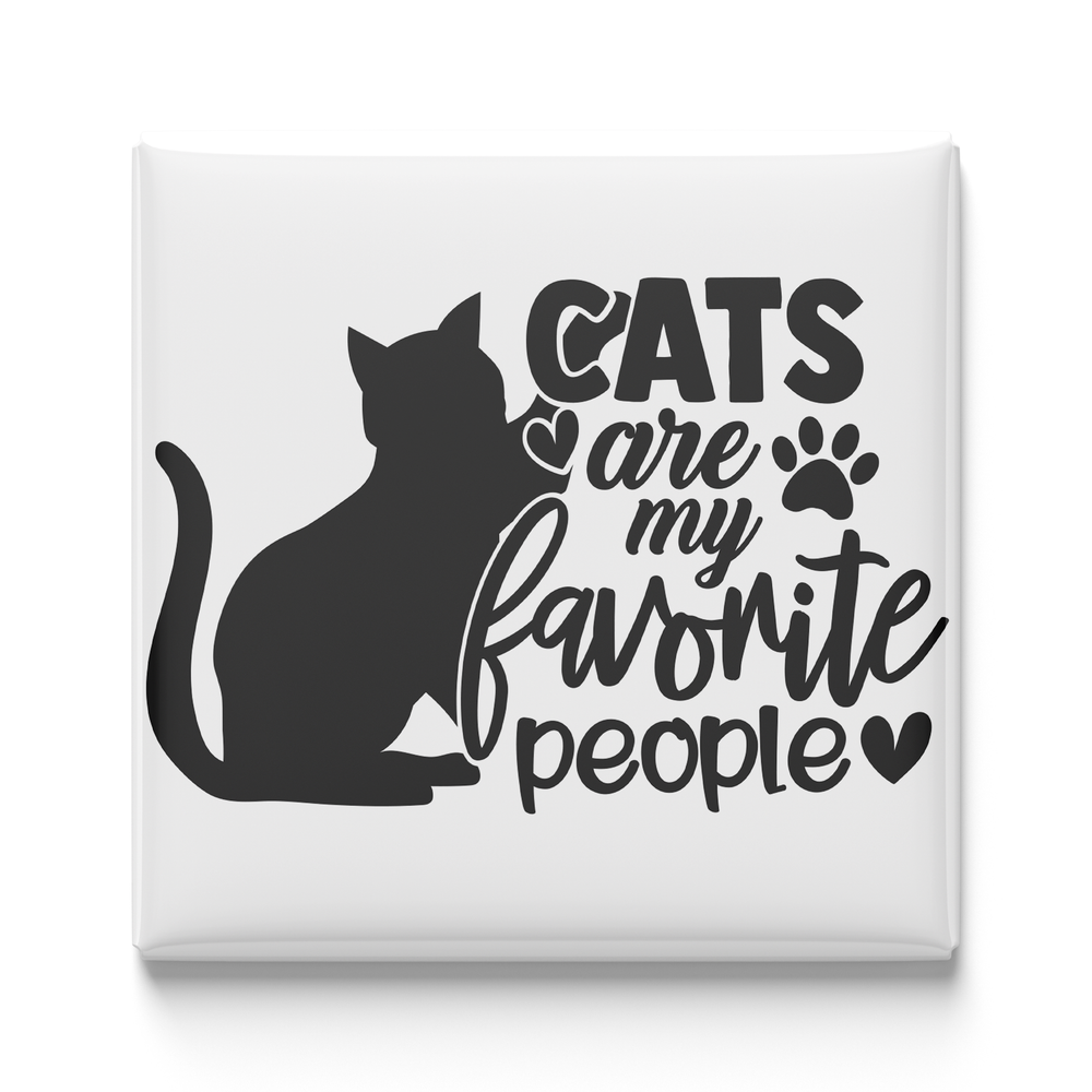 Cats Are My Favorite People Magnet
