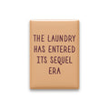 The Laundry Has Entered Its Sequel Era Magnet