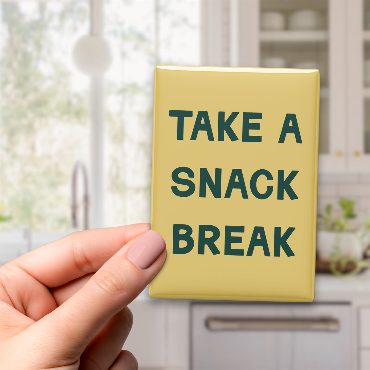 Take a Snack Break Magnet