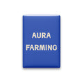 Aura Farming Magnet