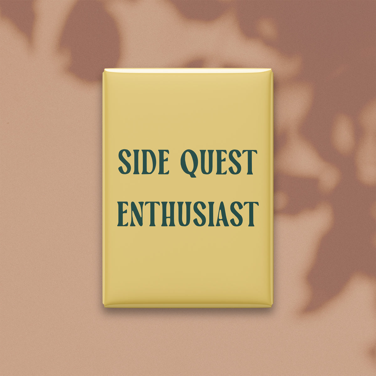 Side Quest Enthusiast Magnet