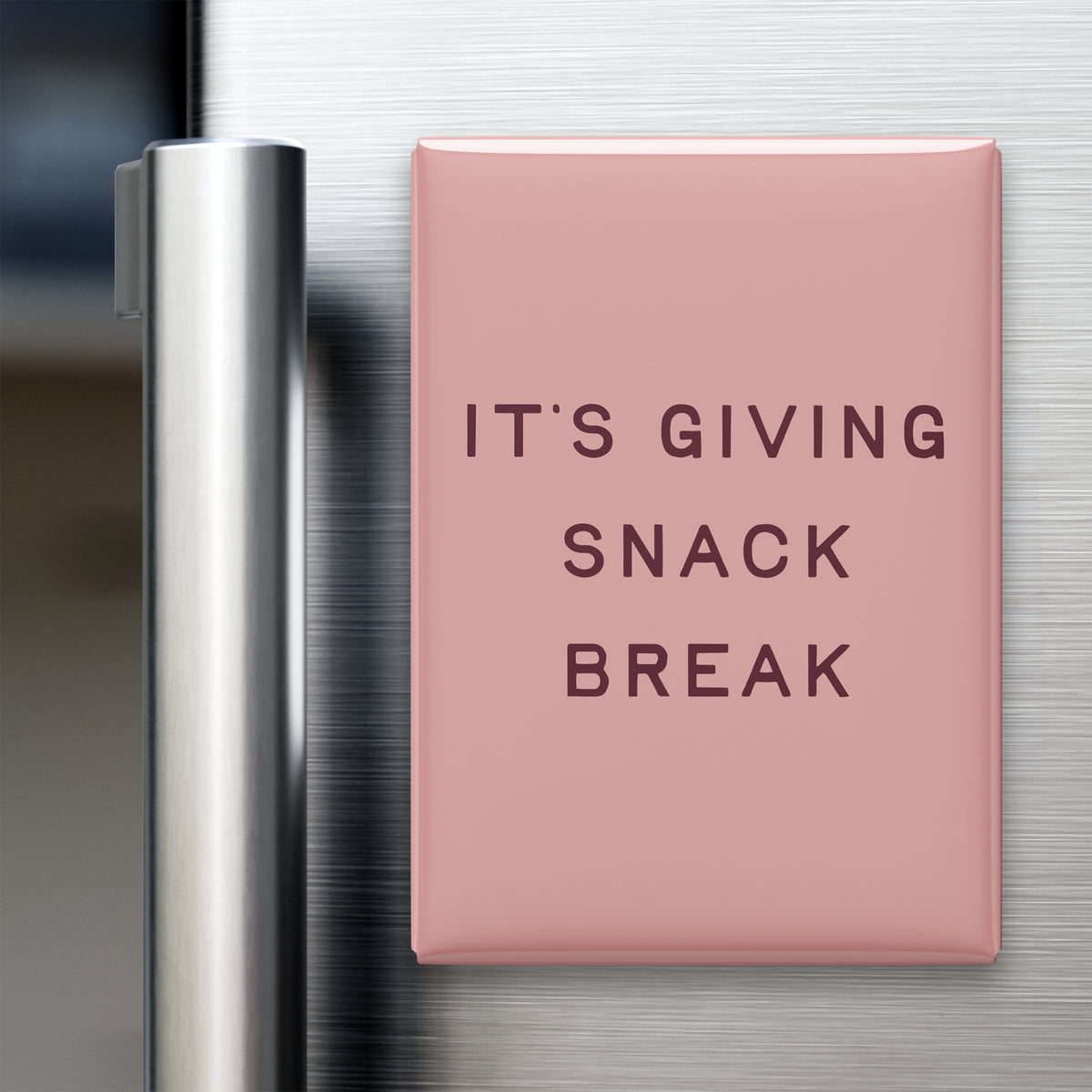 It's Giving Snack Break Magnet