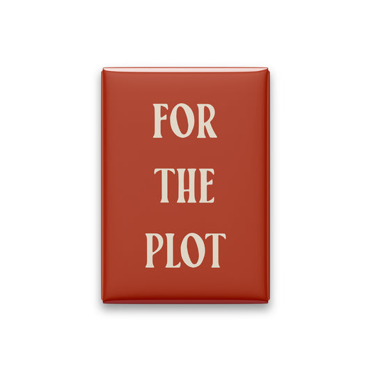 For the Plot Magnet