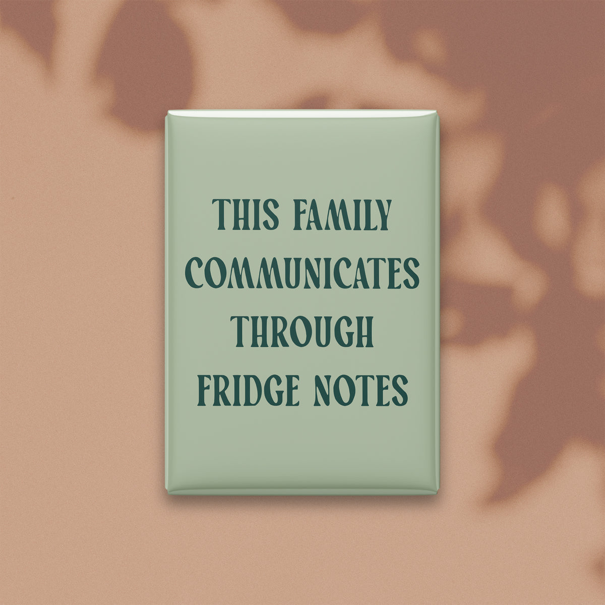 This Family Communicates Through Fridge Notes Magnet