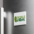 A white refrigerator door with a green and white sticker that says "Pickle Vibes".