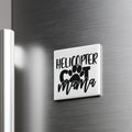 A refrigerator door with a sticker that says "HELICOPTER COT MAMA" in a stylized font.