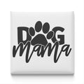 a simple black and white design with the text "dog mama" and a paw print graphic.