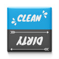 a blue and black sign with the text "CLEAN" and "Dirty" written on it.